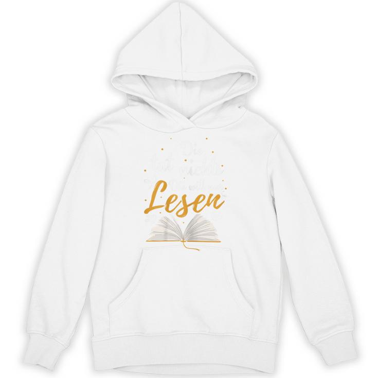 Books Saying Die Tut Nichts Die Will Nur Lesen Unisex Hoodie