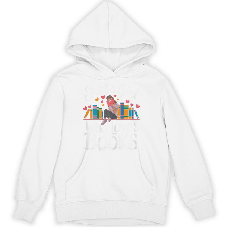 Bookworm Book Just A Girl Who Loves Books Unisex Hoodie