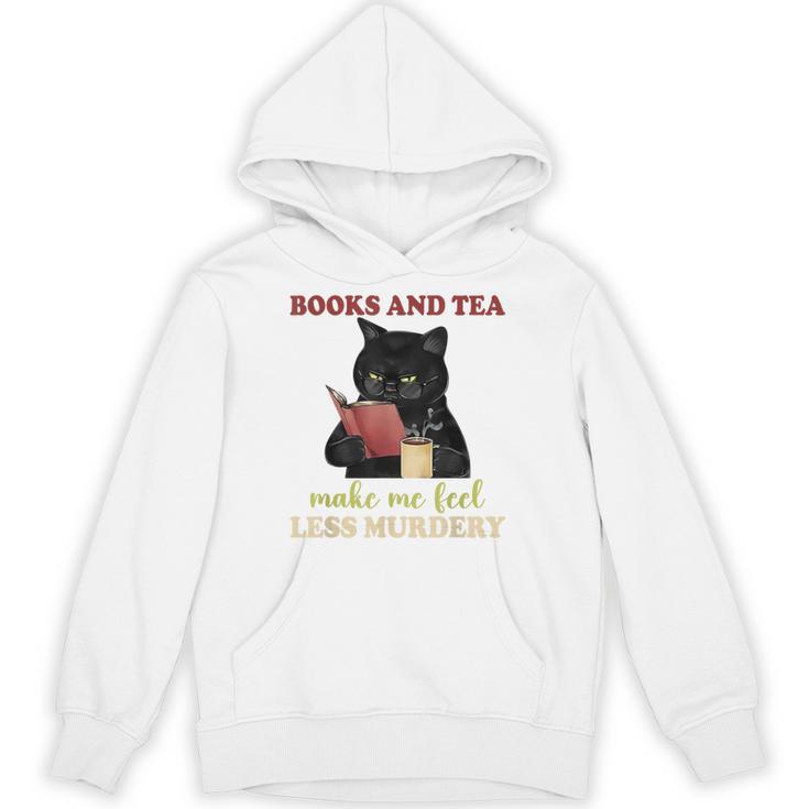 Cat Books And Tea Make Me Feel Less Murdery Quote Unisex Hoodie