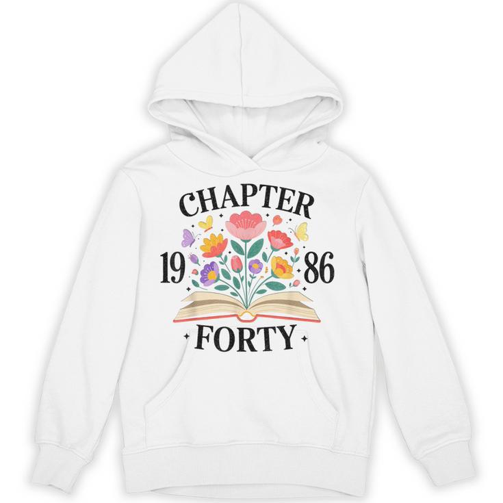 Chapter Forty 1986 40th Birthday Wildflower Book Lover Unisex Hoodie