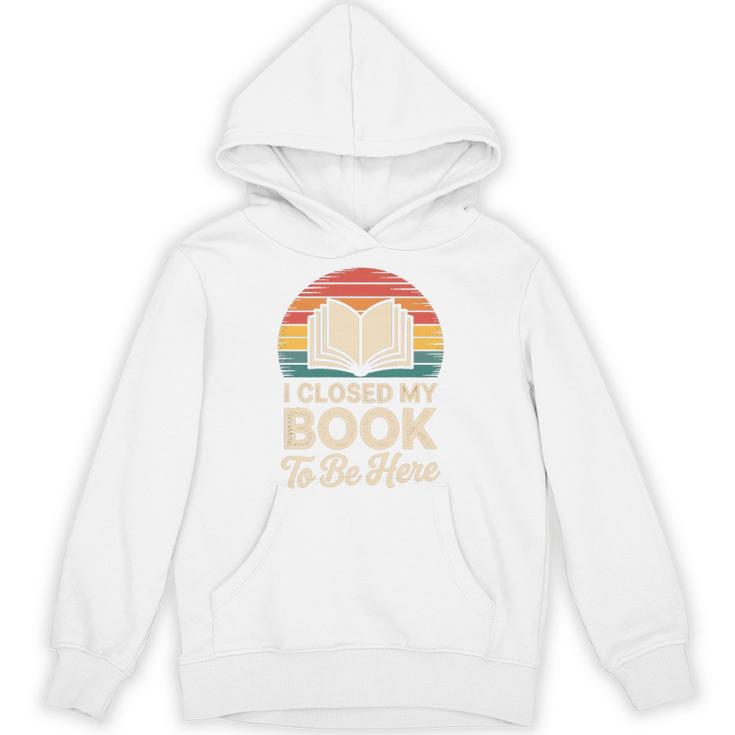 I Closed My Book To Be Here Reading Premium Tri-Blend Unisex Hoodie