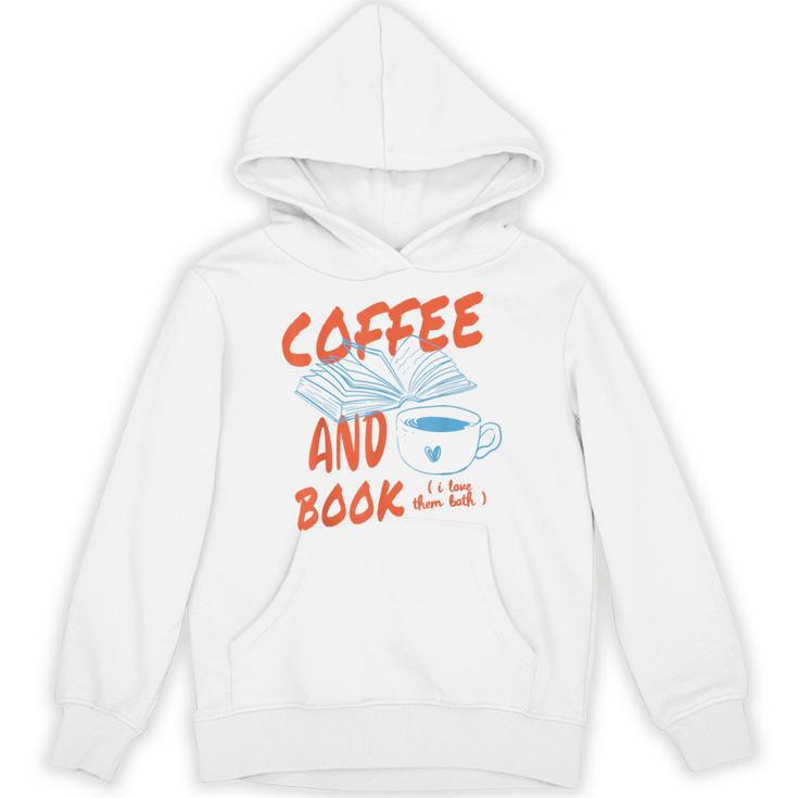Coffee And Books I Love Them Both Vintage Retro Book Lover Unisex Hoodie