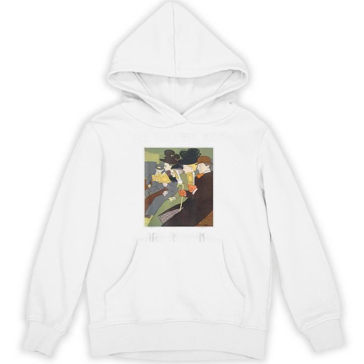 All The Cool Kids Are Reading Book Lovers Book Nerds Unisex Hoodie