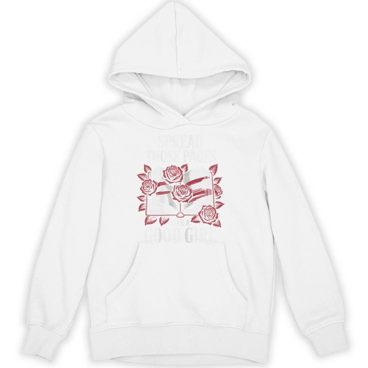 Dark Romance Books Women Quote Spread Those Pages Good Girl Unisex Hoodie