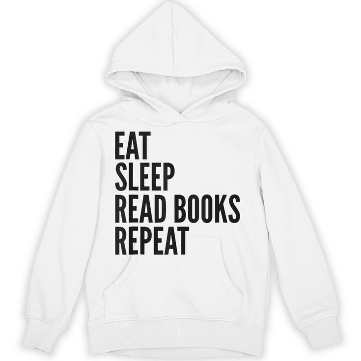 Eat Sleep Read Books Repeat Book Reader Unisex Hoodie