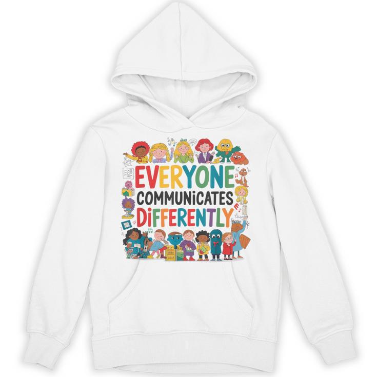 Everyone Communicates Differently Book Kids Teacher Unisex Hoodie
