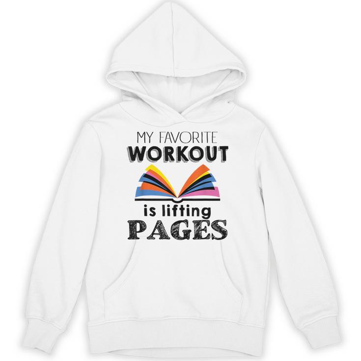 My Favorite Workout Is Lifting Pages Reading Books Shirt Unisex Hoodie