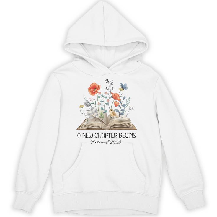 Floral Book A New Chapter Begins Retired Teacher Retirement Unisex Hoodie