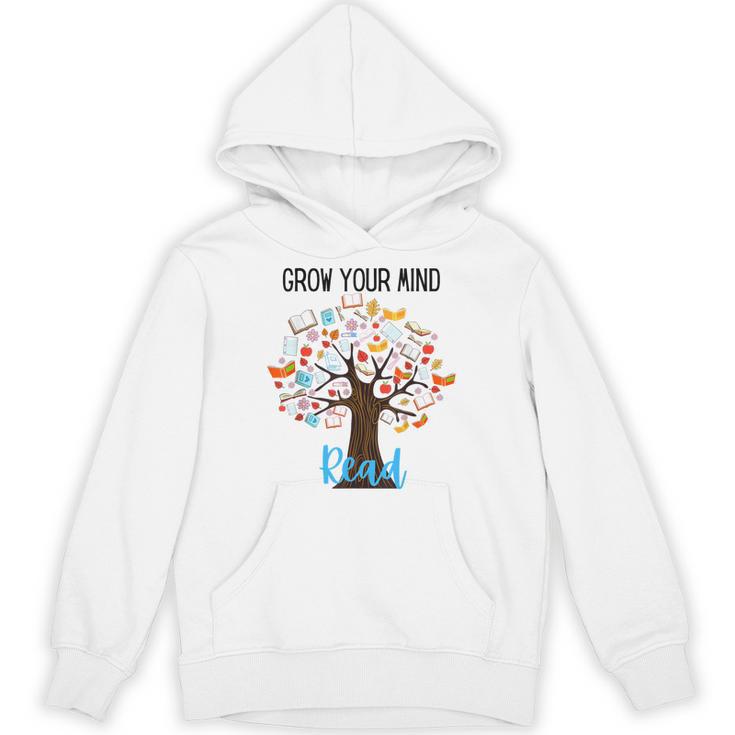Grow Your Mind Read Reading Tree Books Librarian Teacher For Men Women Girls Kids Unisex Hoodie