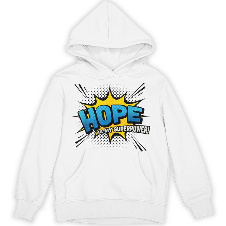 Hope Is My Superpower Comic Book Style Unisex Hoodie