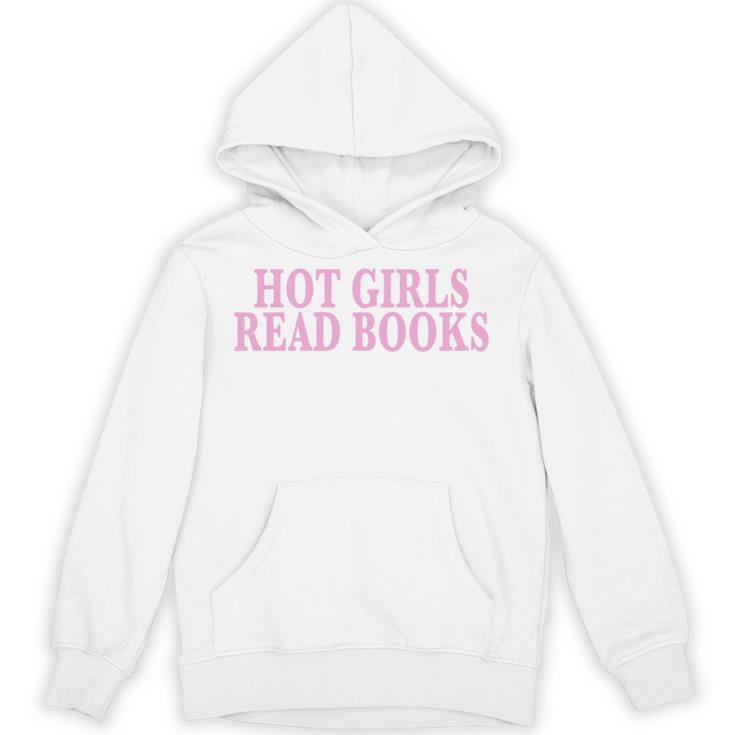 Hot Girls Read Books For Book Lovers & Readers Unisex Hoodie