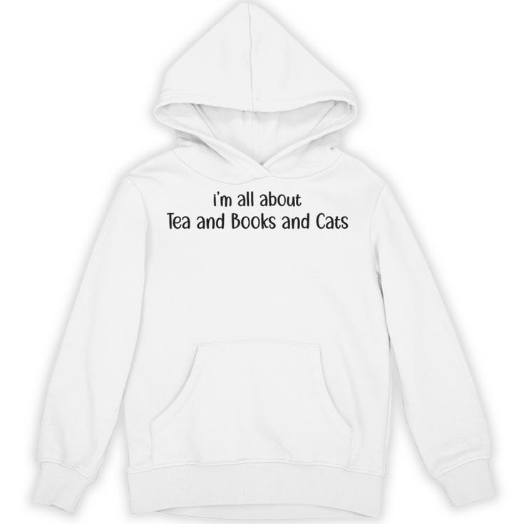 I'm All About Tea And Books And Cats Text Statement Unisex Hoodie