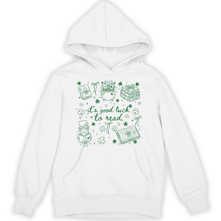 It's Good Luck To Read St Patrick's Day Book Lover Bookish Unisex Hoodie