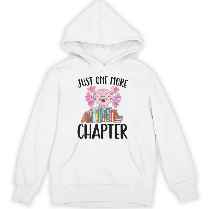 Just One More Chapter Book Lover Librarian Teacher Men Women Kids Unisex Hoodie