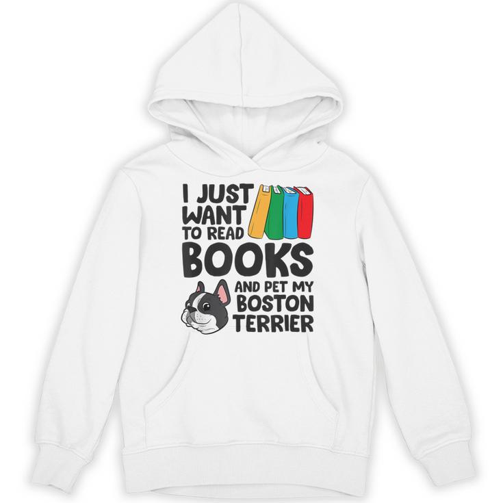 I Just Want To Read Books And Pet My Boston Terrier Unisex Hoodie