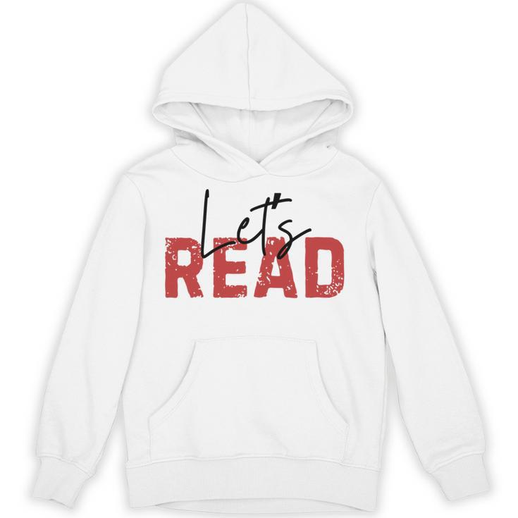 Let's Read National Read A Book Day Reading Month Freedom Unisex Hoodie