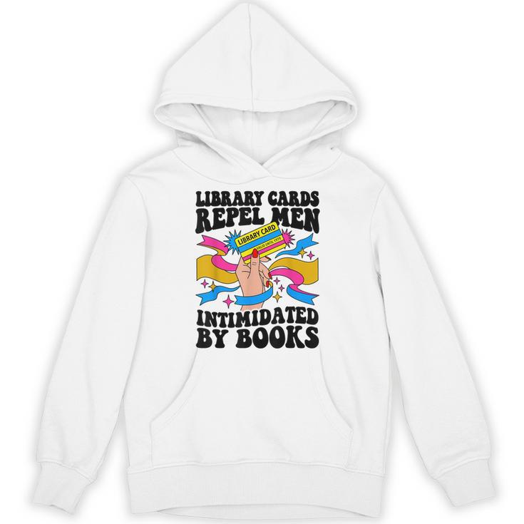 Library Cards Repel Men Intimidated By Books Sassy Reader Unisex Hoodie