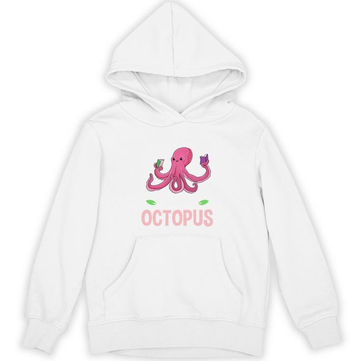 Life Is Better With An Octopus And Reading Books Unisex Hoodie