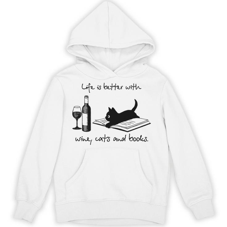 Life Is Better With Wine Cats And Books Unisex Hoodie