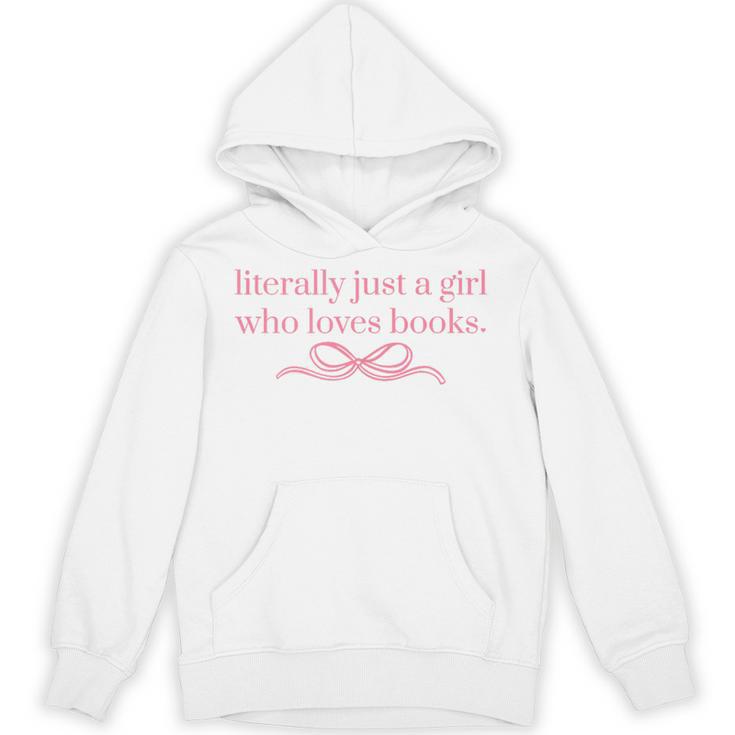 Literally Just a Girl Who Loves Books Unisex Hoodie