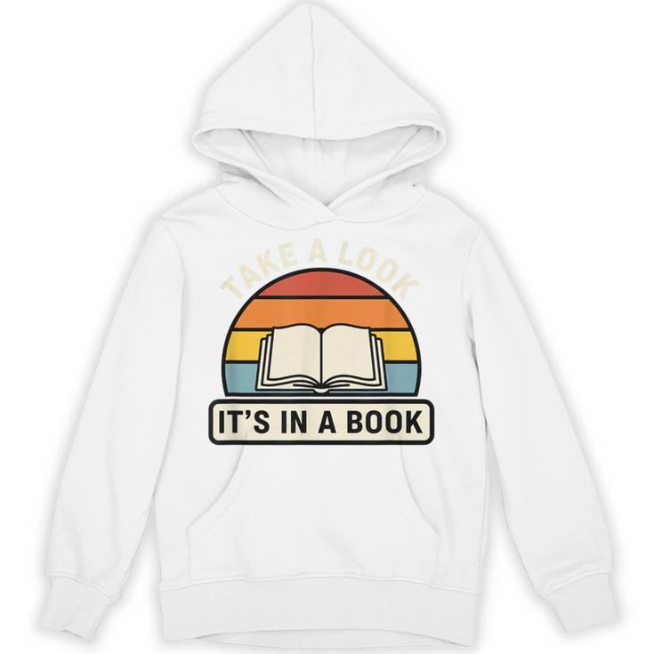 Take A Look It's In A Book Kids Reading Retro Library Unisex Hoodie