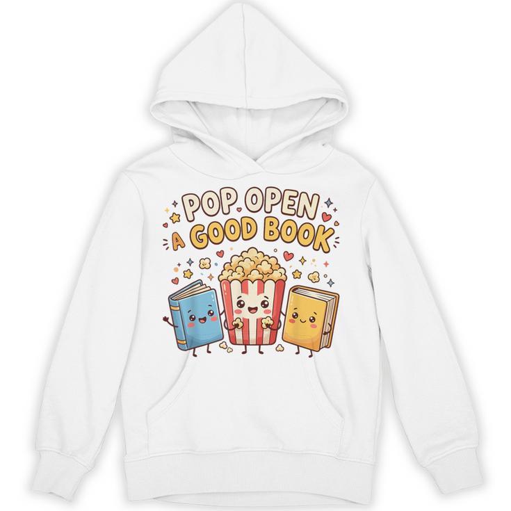 Pop Open A Good Book For School Librarian Popcorn Unisex Hoodie