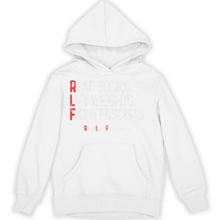 Read Books Lift Weights Fight Fascists Real Life Fulfillment Premium Tri-Blend Unisex Hoodie