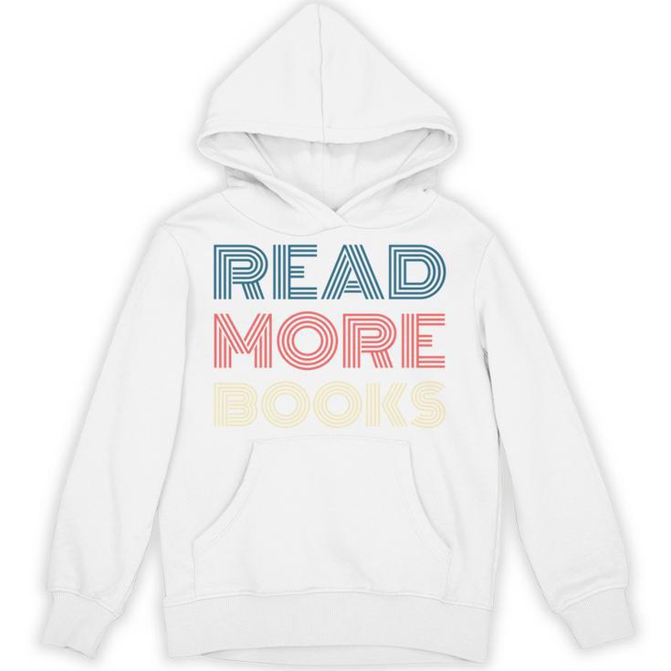 Read More Books Retro Font Book Lover Reading Quote Unisex Hoodie