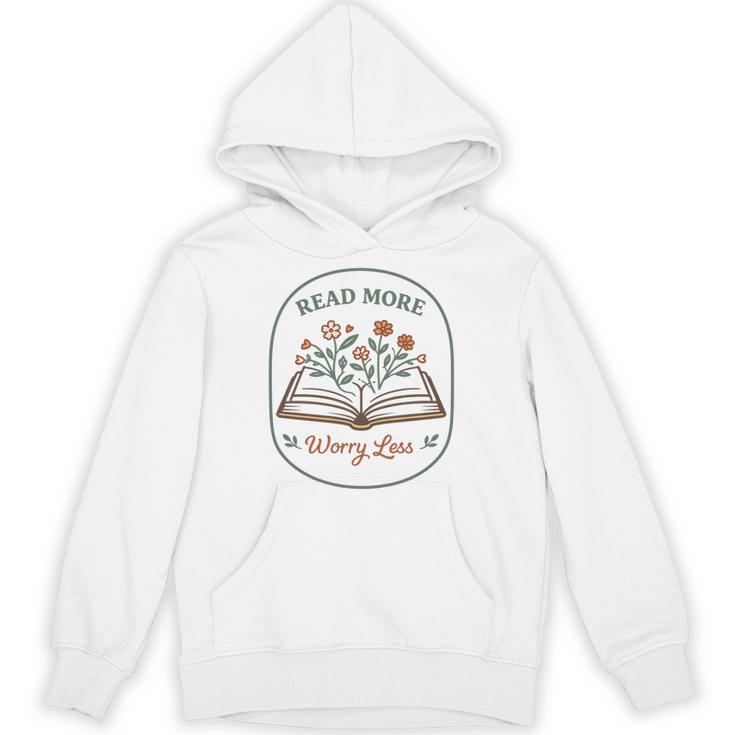 Read More Worry Less Wildflower Book Lover Reading Unisex Hoodie