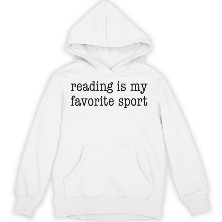 Reading Is My Favorite Sport Bookish Book Reader Unisex Hoodie