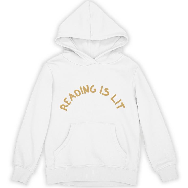 Reading Is Lit Book Lover Reading Teacher Unisex Hoodie