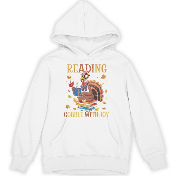 Reading Makes Me Gobble With Joy Turkey Reading Book L Unisex Hoodie