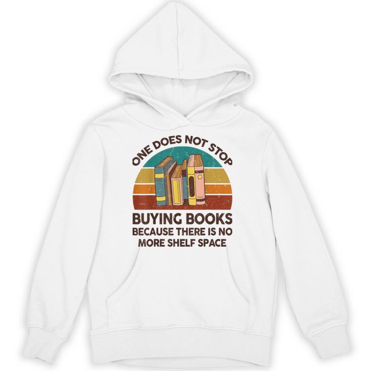 Reading-Shirt One Does Not Stop Buying Books Bookworm Unisex Hoodie