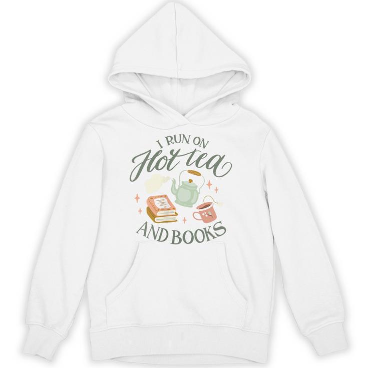 I RUN ON HOT TEA & BOOKS Reader Reading Meme ON BACK Unisex Hoodie