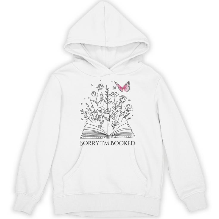 Sorry I'm Booked Book Lover Teachers Librarians Unisex Hoodie