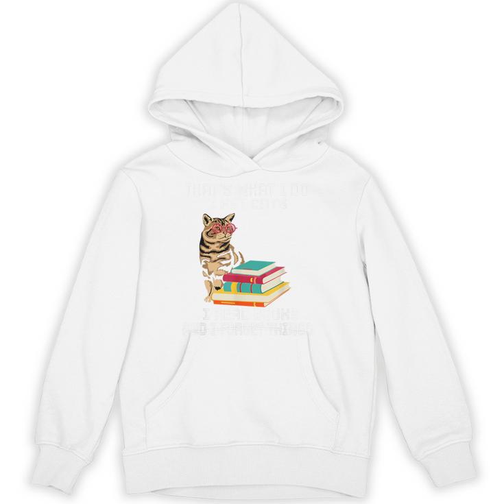 That's What I Do I Pet Cats I Read Books And I Forget Things Unisex Hoodie