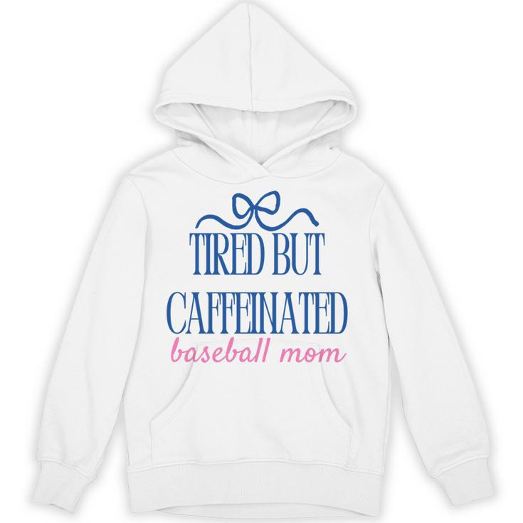 Tired But Caffeinated Baseball Mom Trendy Tired Baseball Mom Unisex Hoodie