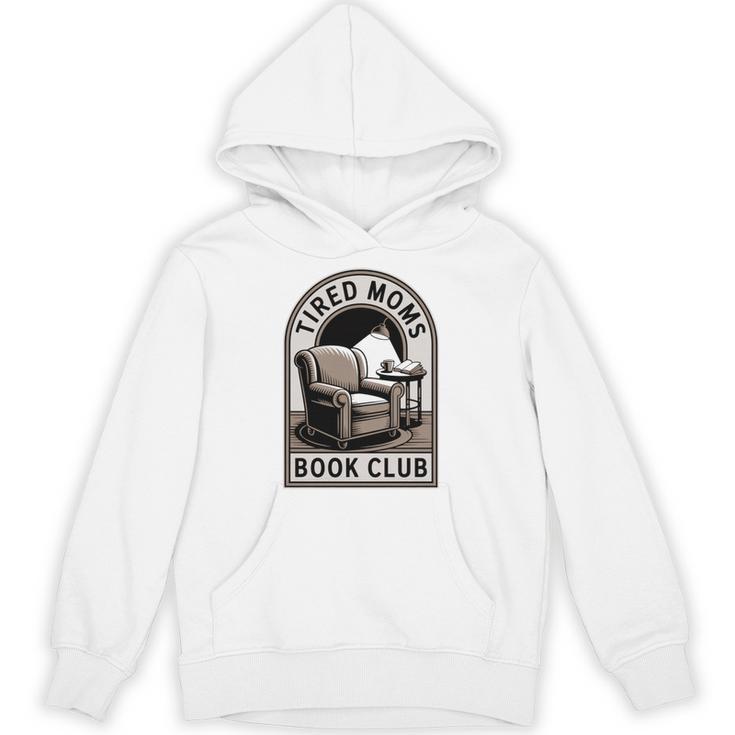 Tired Moms Book Club Unisex Hoodie