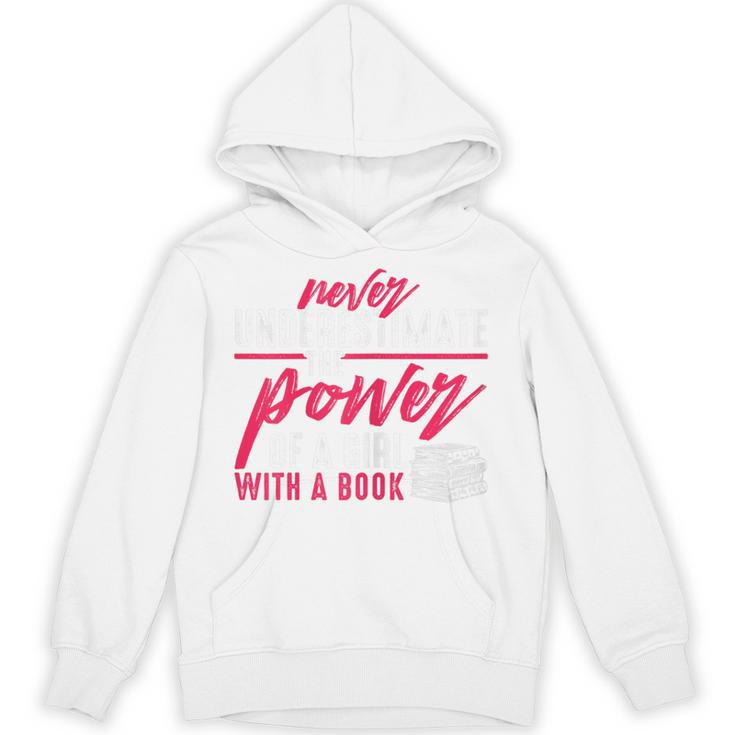 Never Underestimate The Power Of A Girl With A Book Read Unisex Hoodie