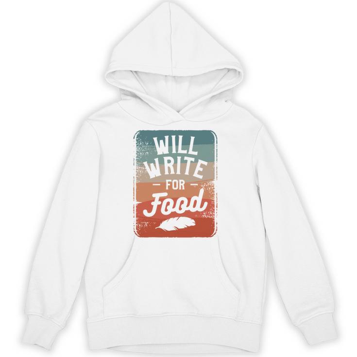 Will Write For Food Author Book Writer Unisex Hoodie
