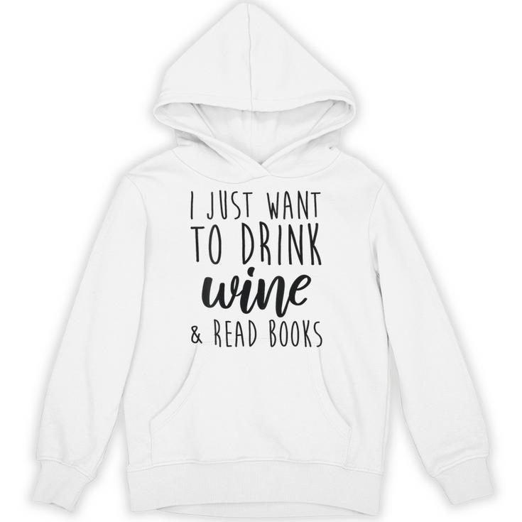 Women's Drink Wine And Read Books Bookish Book Lover Unisex Hoodie