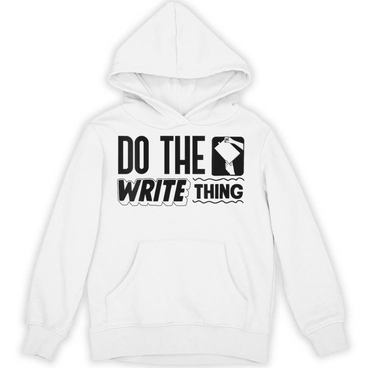Women's Do The Write Thing Published Author Novelist Book Author Unisex Hoodie
