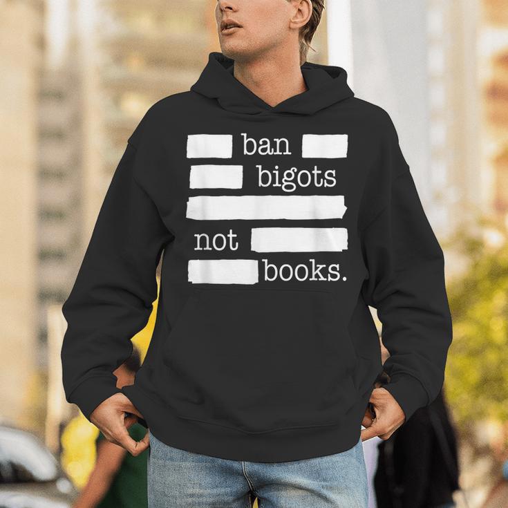 Ban Bigots Not Books Unisex Hoodie
