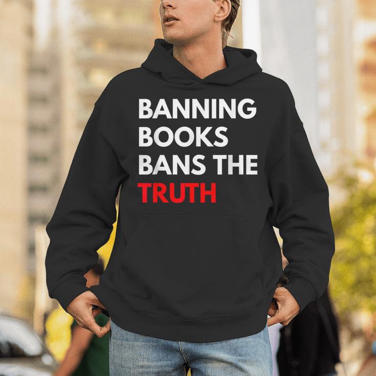 Banning Books Bans The Truth I Read Banned Books Week Unisex Hoodie Banning Books Bans The Truth I Read Banned Books Week Unisex Hoodie