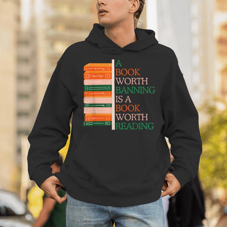 A Book Worth Banning Is a Book Worth Reading Banned Books Unisex Hoodie A Book Worth Banning Is a Book Worth Reading Banned Books Unisex Hoodie