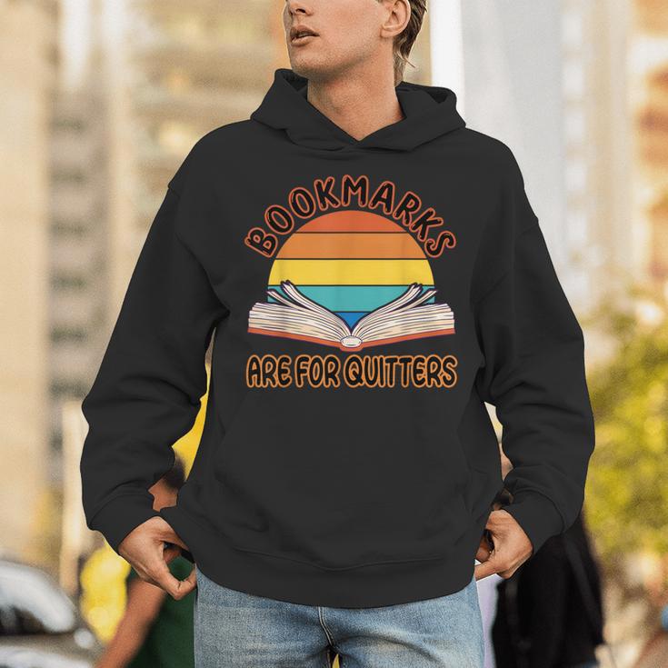 Bookmarks Are For Quitters Reading Books Book Reader Unisex Hoodie Bookmarks Are For Quitters Reading Books Book Reader Unisex Hoodie