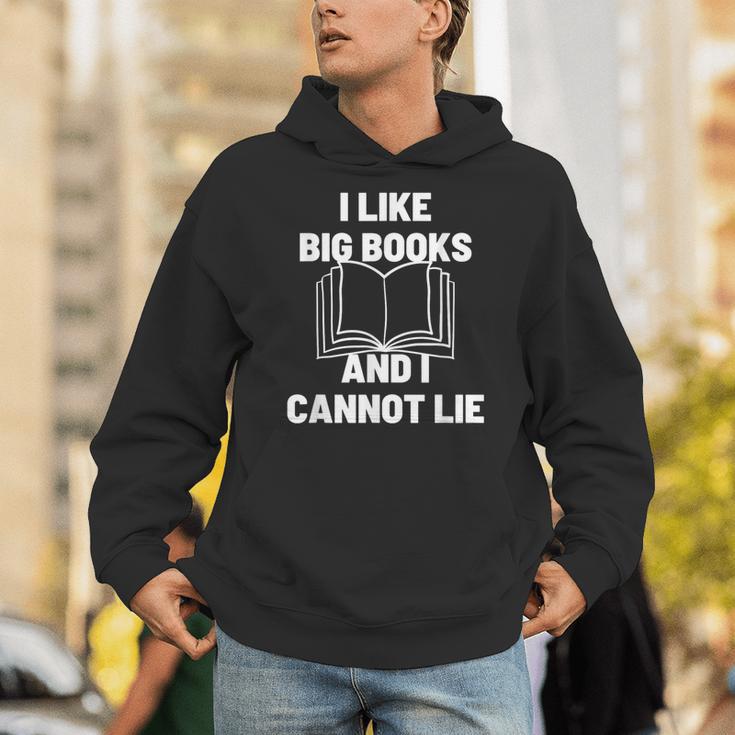 Bookworm Pun I Like Big Books And I Cannot Lie Reading Unisex Hoodie