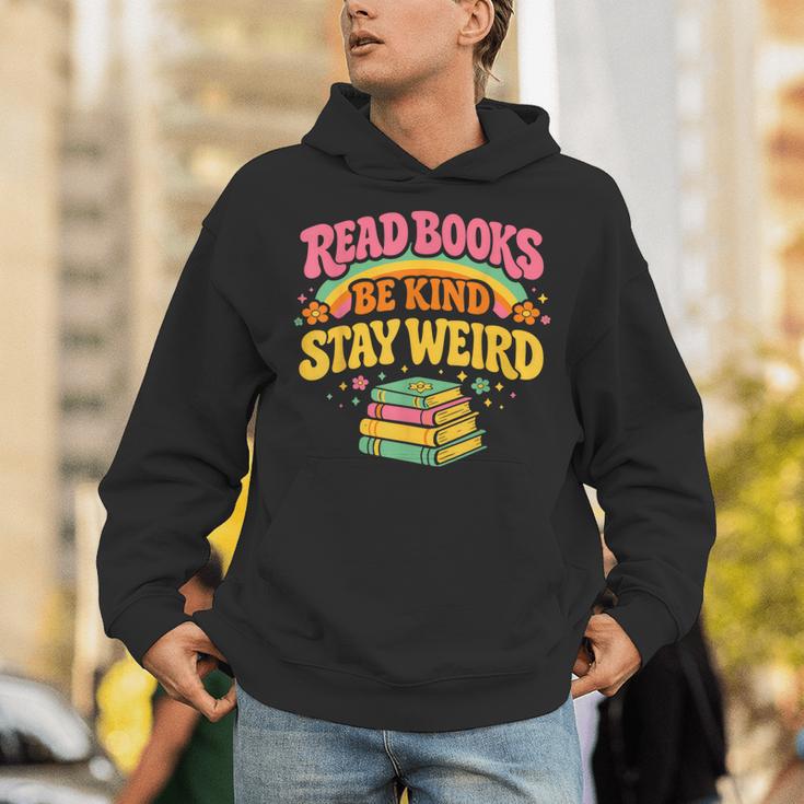 Groovy Read Books Be Kind Stay Weird Bookish Quote Unisex Hoodie