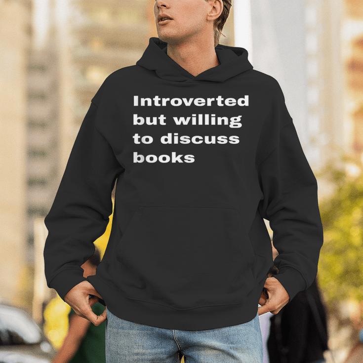 Introverted But Willing To Discuss Books Lover Worm Quote Unisex Hoodie