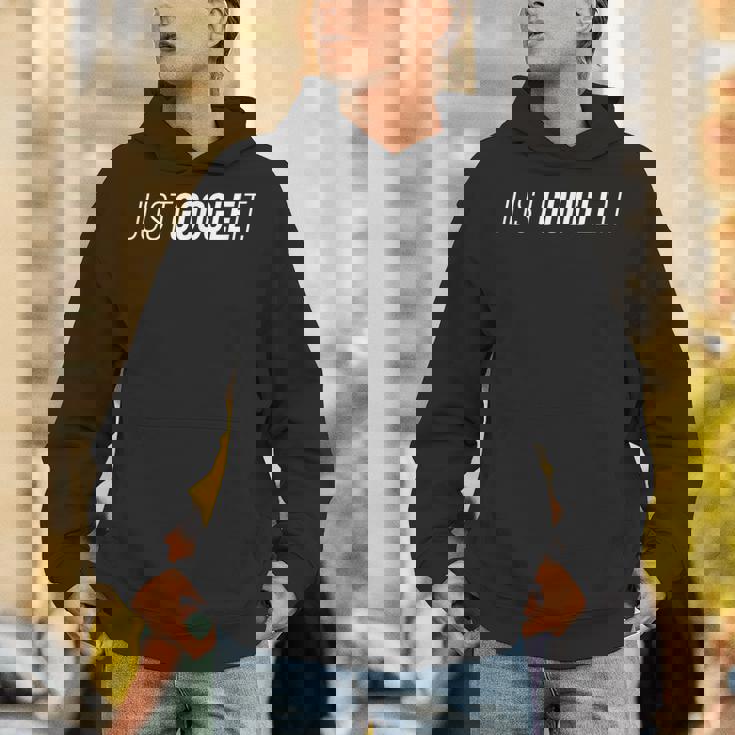 Just Google It パーカー